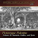 Volume II: Samaria, Galilee, and Syria